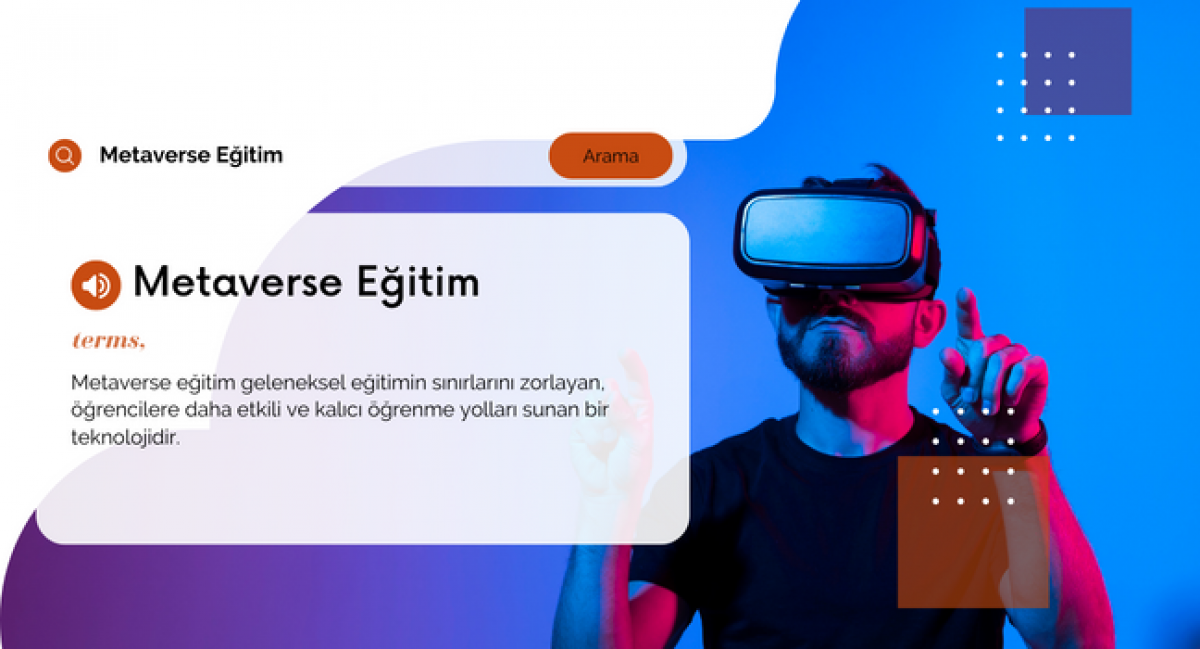 Eğitim Teknolojisinde Yeni Ufuklar: Metaverse Eğitim