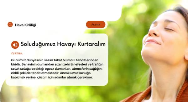 Soluduğumuz Havayı Kurtaralım