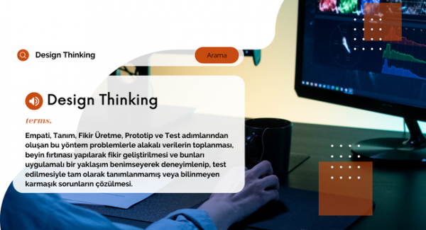 Tasarım Odaklı Düşünme veya Design Thinking Nedir?   